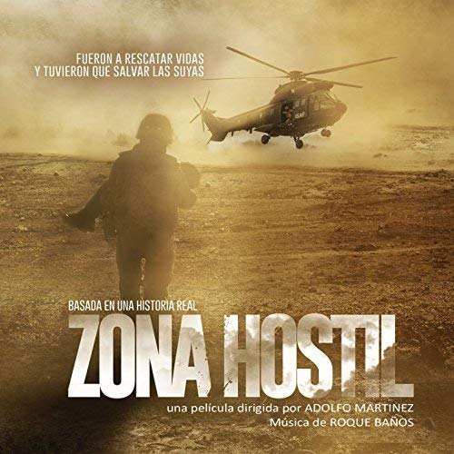 CD cover for "Zona Hostil" featuring a helicopter and soldier in a desert.