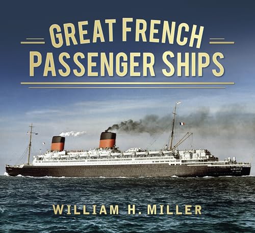 Great French Passenger Ships