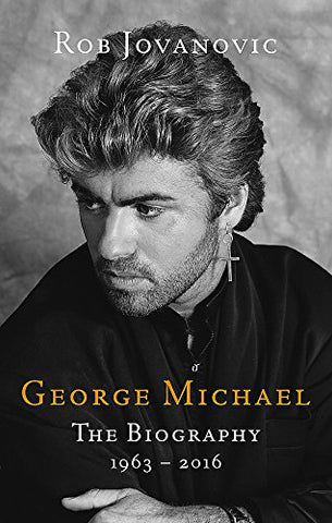 George Michael: The biography