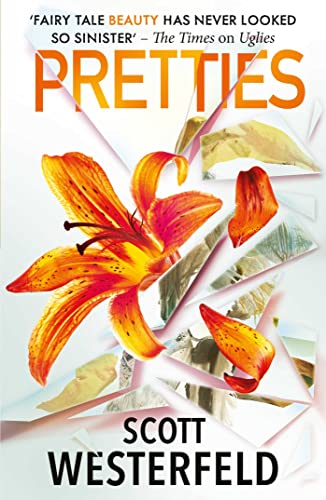 Pretties (Volume 2) (Uglies)