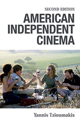 American Independent Cinema: Second Edition (The New Edinburgh Islamic Surveys)