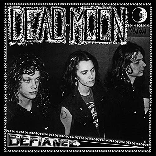 Dead Moon - Defiance [VINYL]