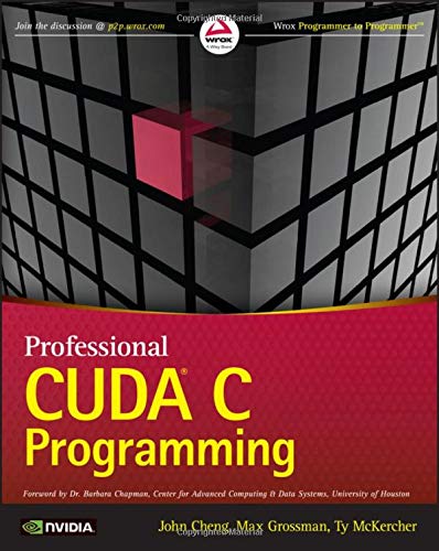 Professional CUDA C Programming
