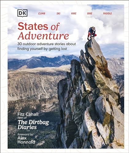 States of Adventure : Stories About Finding Yourself by Getting Lost