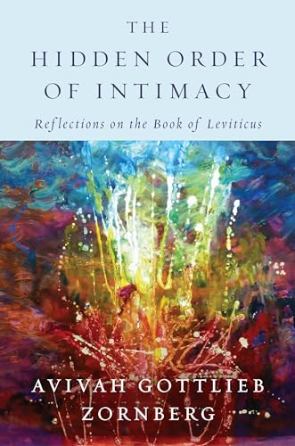 HIDDEN ORDER OF INTIMACY  THE