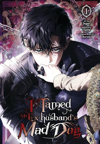 I Tamed My Ex-husbandÃ¢â‚¬â„¢s Mad Dog, Vol. 1