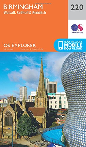 Birmingham Map | Walsall, Solihull & Redditch | Ordnance Survey | OS Explorer Map 220 | England | Walks | Hiking | Maps | Adventure