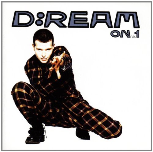 Album cover for D:ream’s “D:ream On Vol.1” featuring a man in plaid.