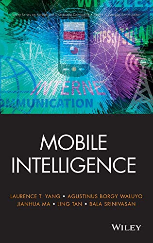 Mobile Intelligence: Mobile Computing and Computational Intelligence