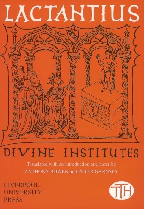 Lactantius : Divine Institutes : 40