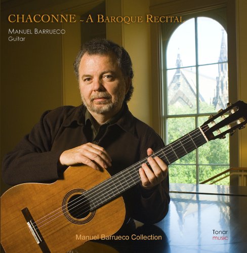Manuel Barrueco - Chaconne - a Baroque Recital [CD]