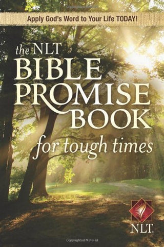 NLT Bible Promise Book for Tough Times, The (NLT Bible Promise Books)