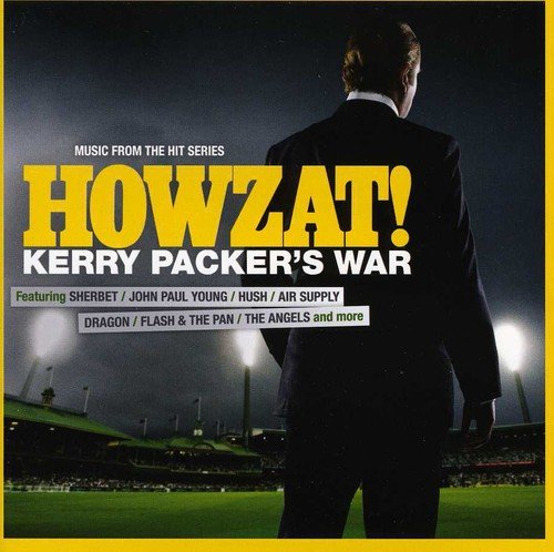 Howzat! Kerry Packer's War / O - Howzat! Kerry Packer's War / O [CD]