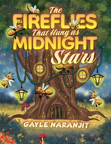The Fireflies That Hung as Midnight Stars