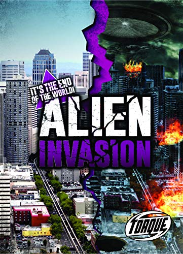 Alien Invasion (It's the End of the World!)