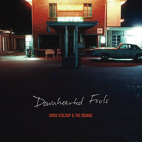 Stalcup Chris / Grange - Downhearted Fools [CD]