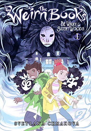 The Weirn Books HC, Vol. 1: Be Wary of the Silent Woods