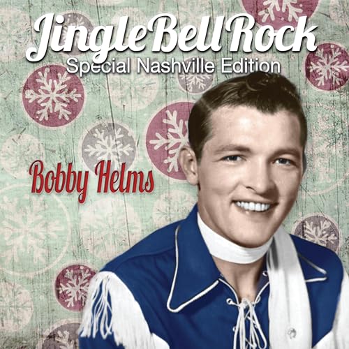 Bobby Helms - Jingle Bell Rock (Special Nashville Edition) [CD]