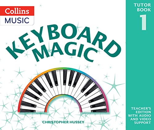 Keyboard Magic : Teacher's Book (with Downloads)