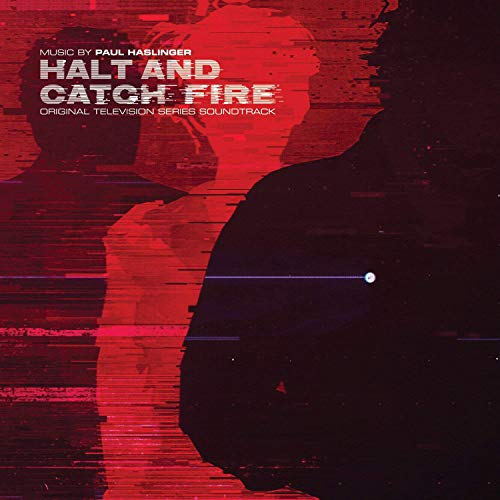 Paul Haslinger - Halt And Catch Fire [VINYL]