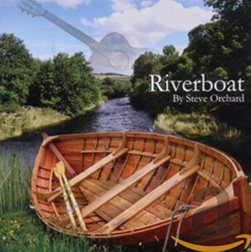 Steve Orchard - Riverboat [CD]