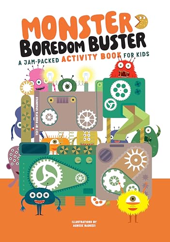 Monster Boredom Buster : A Jam-Packed Activity Book for Kids