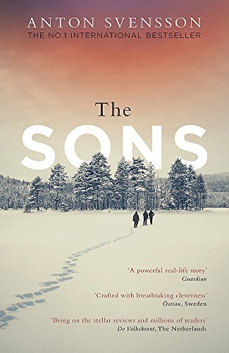 The Sons: The completely thrilling follow-up to crime bestseller The Father (Made in Sweden)