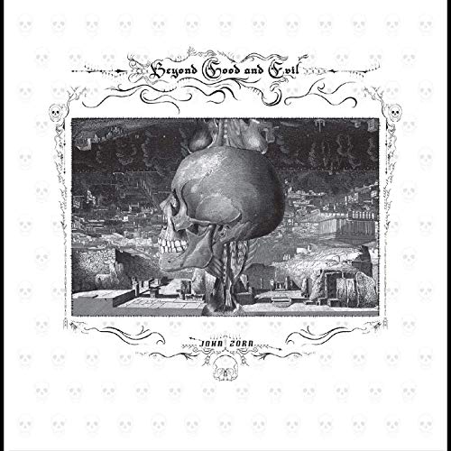 John Zorn - Beyond Good And Evil [CD]