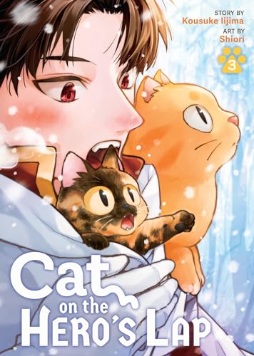 Cat on the Hero's Lap Vol. 3 : 3