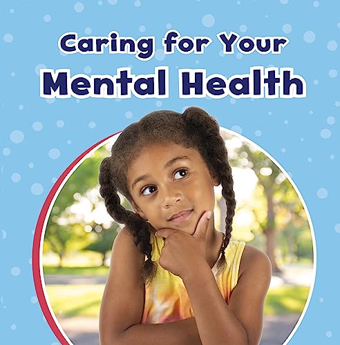 Caring For Your Mental Health (Take Care of Yourself)