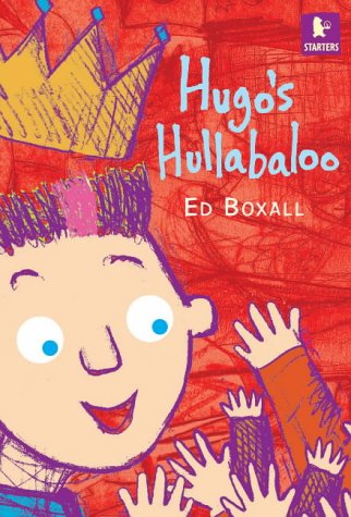 Hugo's Hullabaloo: 1 (Walker Starters)