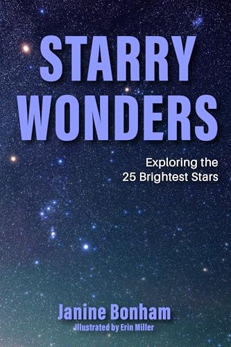 Starry Wonders : Exploring the 25 Most Luminous Stars