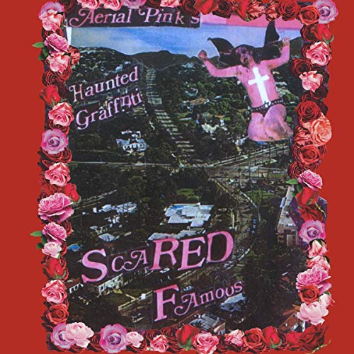 Ariel Pink - Scared Famous/FF>> [VINYL]