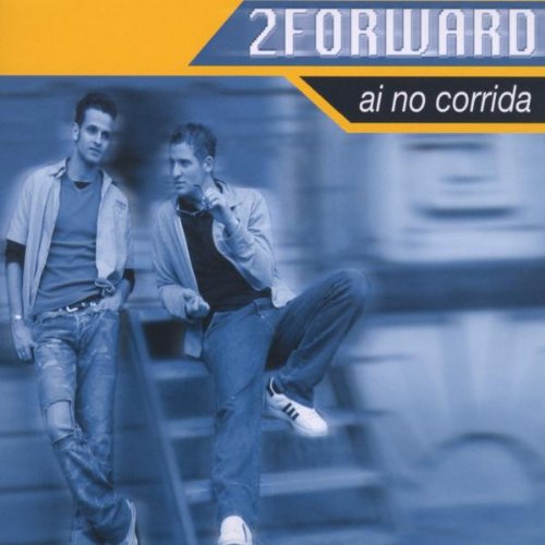 Two Forward - Ai no corrida [CD]