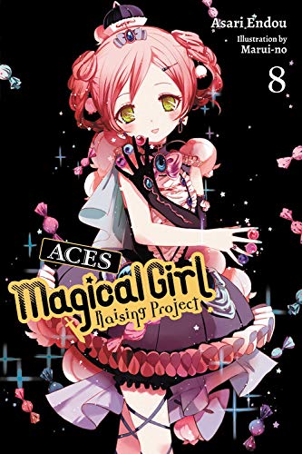Magical Girl Raising Project, Vol. 8 (light novel) (Magical Girl Raising Project (Light Novel))