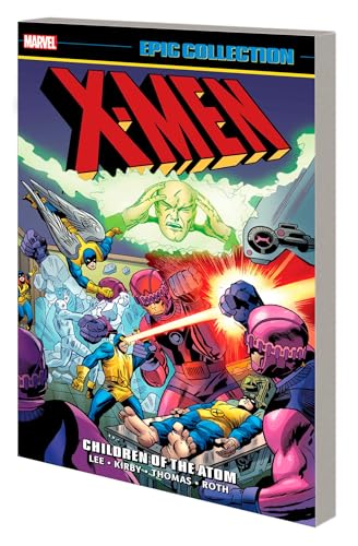 X-Men Epic Collection: Children of The Atom (New Printing 2)