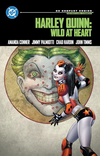 Harley Quinn: Wild At Heart: Dc Compact Comics Edition