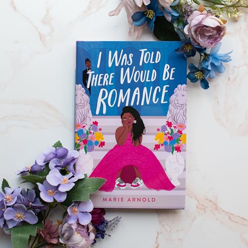 I Was Told There Would Be Romance