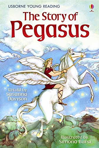 The Story of Pegasus (Young Reading (Series 1)) (3.1 Young Reading Series One (Red))