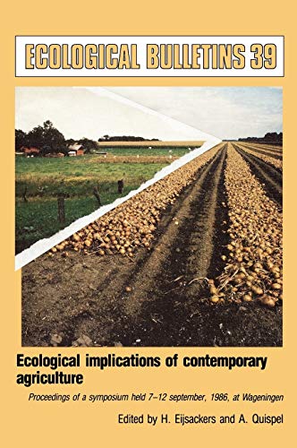 Logical Implications of Contemporary Agriculture