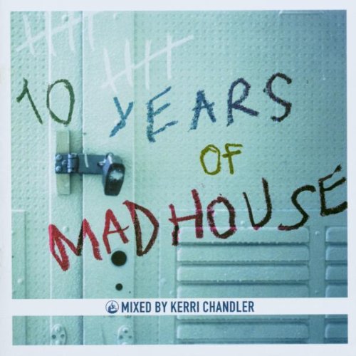 Various Artists - 10 Years Of Madhouse [CD]