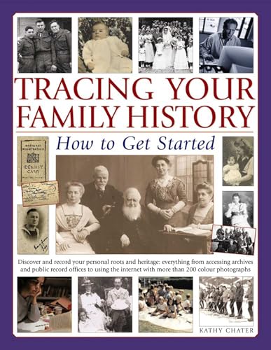 Tracing Your Family History How to Get Started
