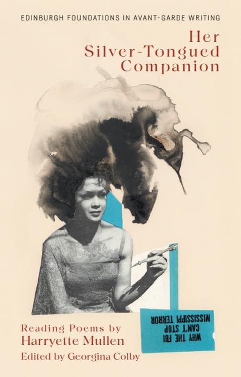 Harryette Mullen, Her Silver-Tongued Companion : Reading Poems by Harryette Mullen