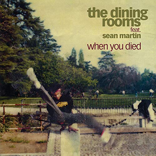 Vinyl album cover for "When You Died" by The Dining Rooms, featuring a person falling.