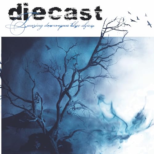 Diecast - Tearing Down Your Blue Skies (blue Skies Coloured Vinyl) [VINYL]
