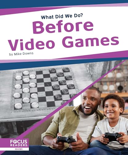 Before Video Games