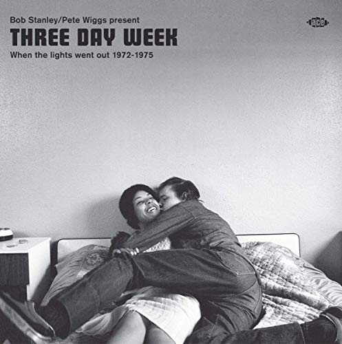 Various Artists - Bob Stanley & Pete Wiggs Present Three Day Week - When The Lights Went Out 1972-1975 [CD]