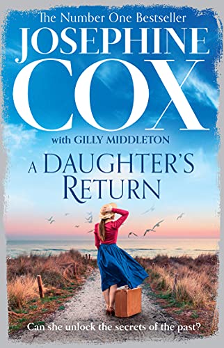 A Daughter’s Return: The Sunday Times Top Ten bestseller