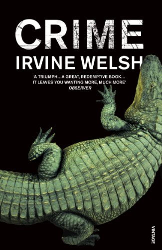 Crime (The CRIME series, 1)