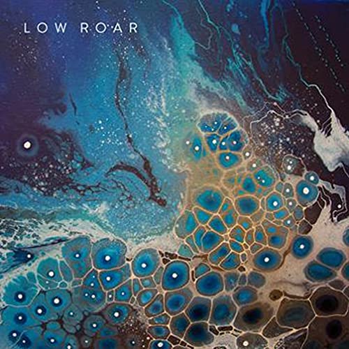 Low Roar - maybe tomorrow [CD]